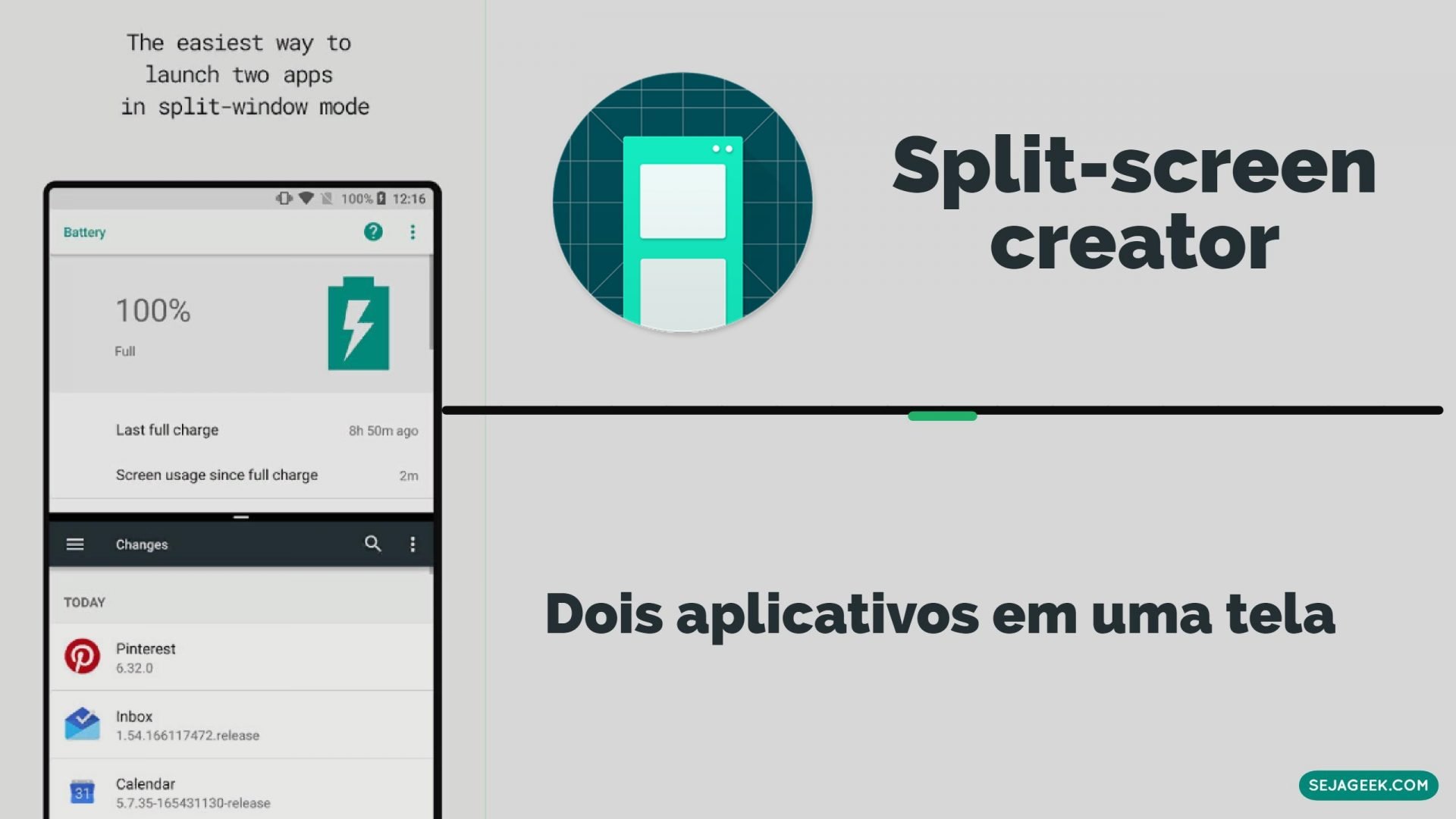 Use Dois Aplicativos Em Uma Tela Dividida Com O Split Screen Creator Seja Geek 1265