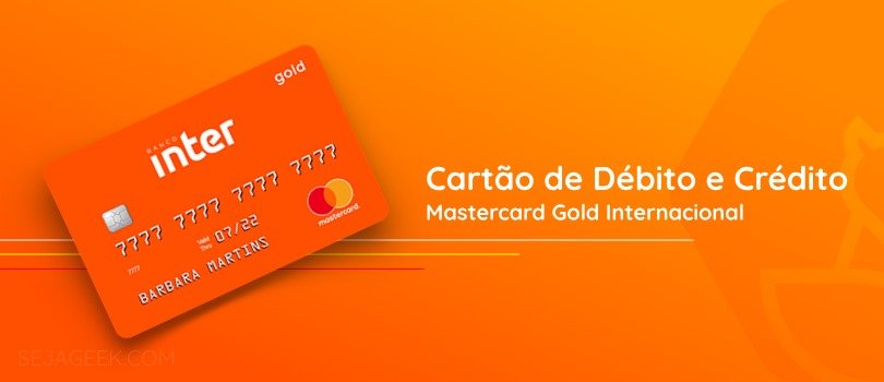 Banco Inter: Conta Digital e Cartão de Crédito 2