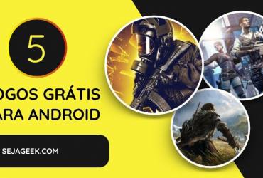 5 Jogos Grátis para Android