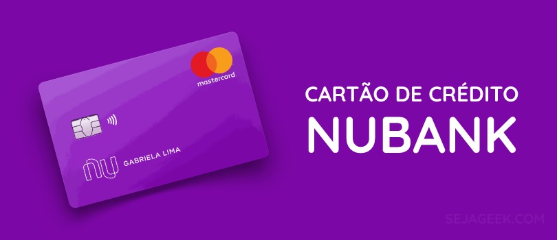 Cartão de Crédito Nubank Internacional Mastercard