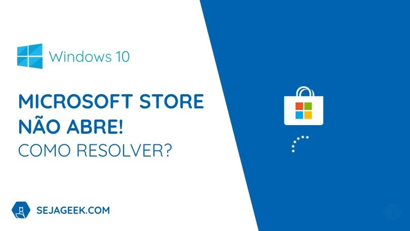 Microsoft Store não abre