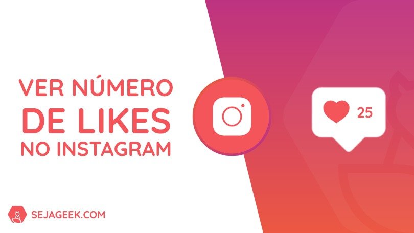 Ver o número de likes no Instagram