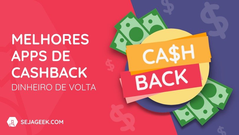 8 Melhores Apps de Cashback