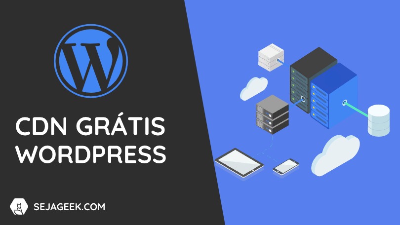 3 CDN grátis para WordPress