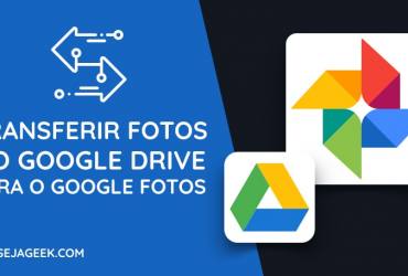 Como adicionar vídeos e fotos do Google Drive para o Google Fotos