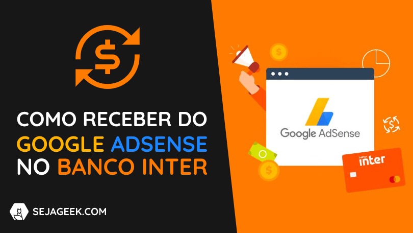 Como receber do Google AdSense no Banco Inter