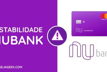 App do Nubank fica fora do ar