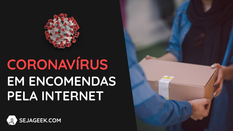 Coronavírus em encomendas online Como se proteger