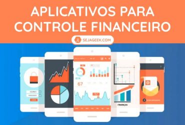 Melhores Apps para controle financeiro