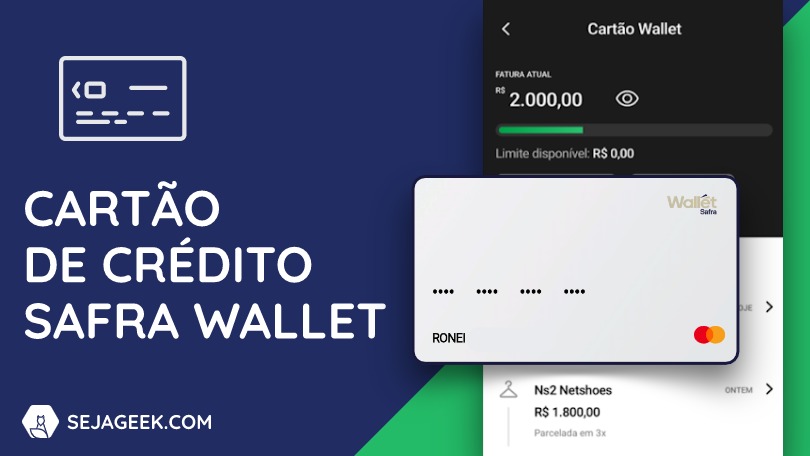 Cartão de Crédito Safra Wallet sem anuidade