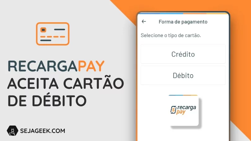 Cartão de Débito no RecargaPay para realizar pagamentos