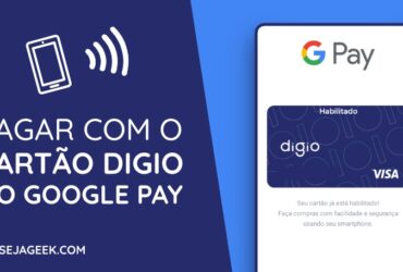 Como usar o Cartão Digio no Google Pay