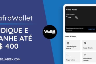 Indique a Conta Digital SafraWallet e ganhe até 400 reais