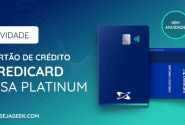 Novo Cartao de Credito Credicard Visa Platinum sem anuidade