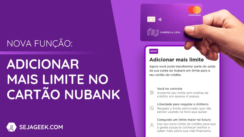 Nubank permite adicionar mais limite no Cartão de Crédito com saldo da conta