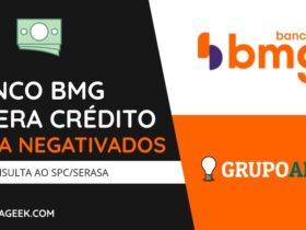 Banco BMG libera credito para negativados sem consulta ao SPC e Serasa