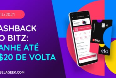 Cashback no Bitz Abril 2021: Ganhe até R$20 de volta