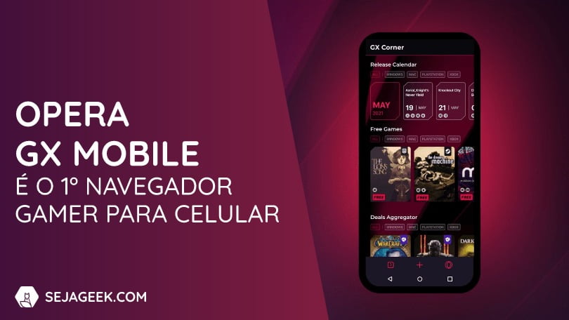 Opera GX Mobile é o 1º navegador gamer para celular