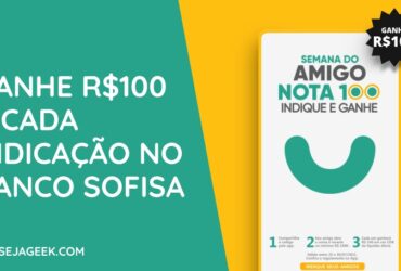Banco Sofisa aumenta o bonus de indicacao para 100 reais