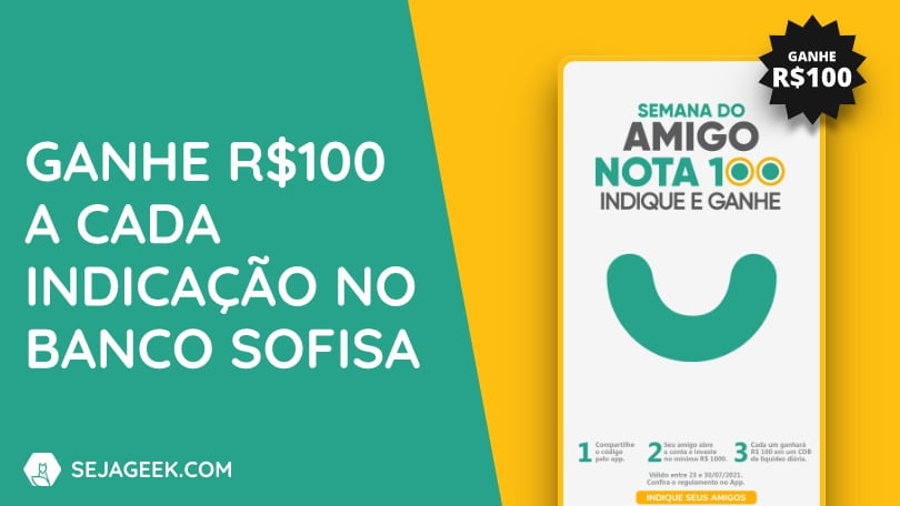 Banco Sofisa aumenta o bonus de indicacao para 100 reais